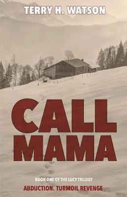 Call Mama 1