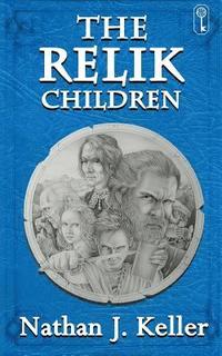 bokomslag The Relik Children