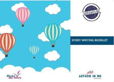 Monica Sood, Ekta Bajaj - Make My Story- Story Writing Workbook, Häftad