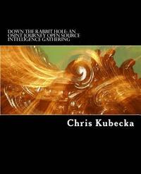 bokomslag Kubecka, C: DOWN THE RABBIT HOLE AN OSINT