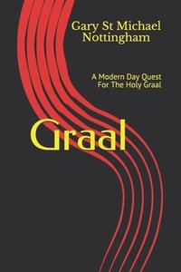 bokomslag Graal: A Modern Day Graal Quest