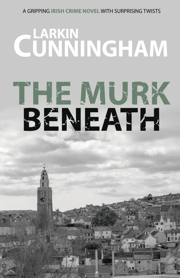 Larkin Cunningham - Murk Beneath, Häftad