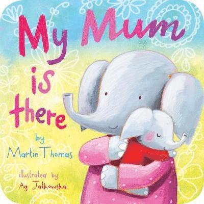 My Mum is There 1