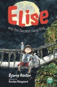 bokomslag Elise and the Second-hand Dog