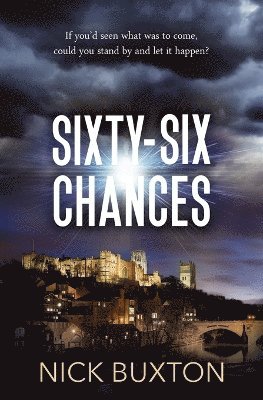 Nick Buxton - Sixty-Six Chances, Häftad