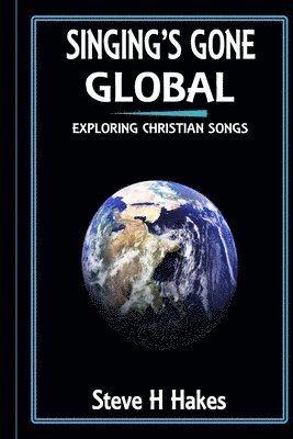 Singing's Gone Global