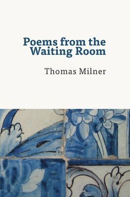 bokomslag Poems from the Waiting Room