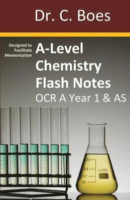 A-Level Chemistry Flash Notes OCR A Year 1 & AS 1