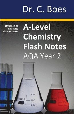 A-Level Chemistry Flash Notes AQA Year 2 1