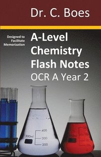 bokomslag A-Level Chemistry Flash Notes OCR A Year 2