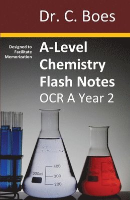 A-Level Chemistry Flash Notes OCR A Year 2 1