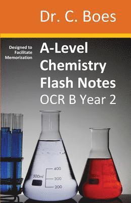 A-Level Chemistry Flash Notes OCR B (Salters) Year 2 1