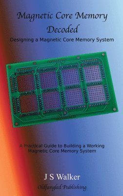 Magnetic Core Memory Decoded 1