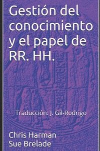 bokomslag Gestión del conocimiento y el papel de RR. HH.