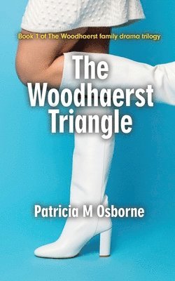 Patricia M Osborne, Patricia M. Osborne, Patricia  M Osborne - Woodhaerst Triangle, Häftad