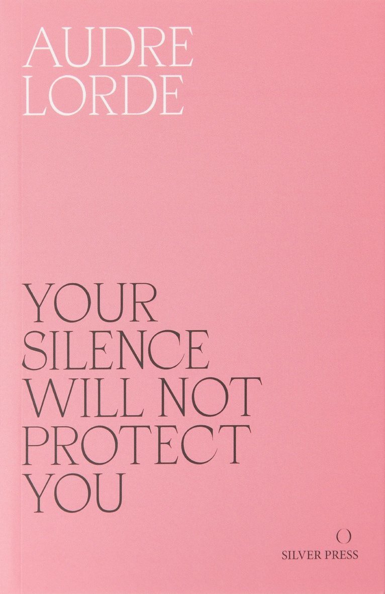 Your Silence Will Not Protect You 1