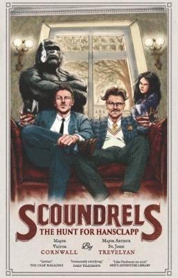 Scoundrels: The Hunt for Hansclapp: 2 Scoundrels 1