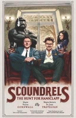 Victor Cornwall, Arthur St. John Trevelyan, Duncan Crowe, James Peak - Scoundrels, Häftad