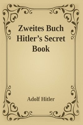 Zweites Buch (Secret Book) 1