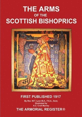 The Arms of the Scottish Bishoprics 1