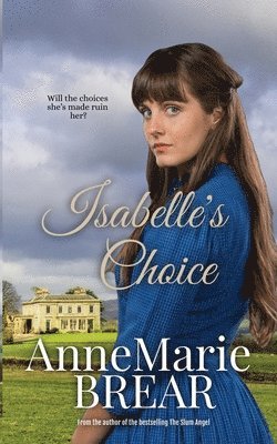 Isabelle's Choice 1