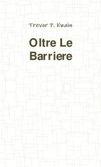 bokomslag Oltre le Barriere