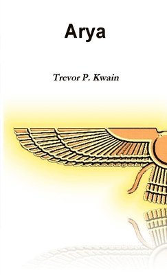 Trevor P. Kwain - Arya, Häftad