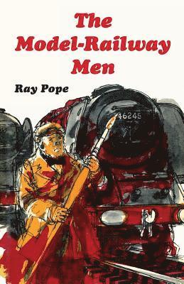 Ray Pope, Mark Pope - Model-Railway Men, Häftad