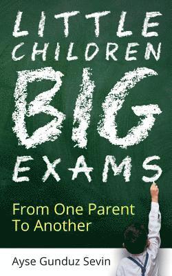 Little Children Big Exams 1