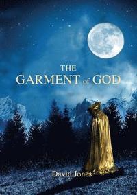 bokomslag The Garment Of God