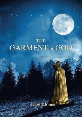 Garment Of God