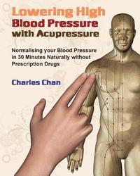 bokomslag Lowering High Blood Pressure with Acupressure