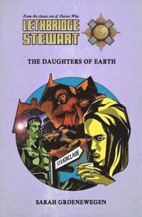 bokomslag Lethbridge-Stewart: Daughters of Earth