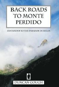 bokomslag Back Roads to Monte Perdido