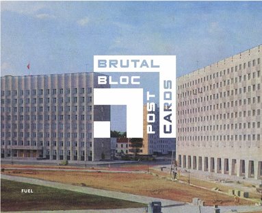 bokomslag Brutal Bloc Postcards