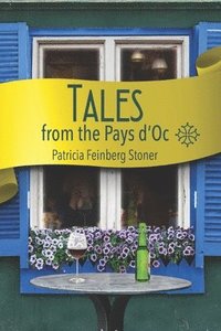 bokomslag Tales from the Pays d'Oc