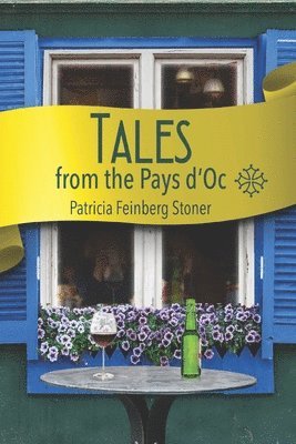 bokomslag Tales from the Pays d'Oc