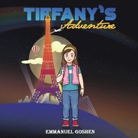 bokomslag Tiffanys Adventure