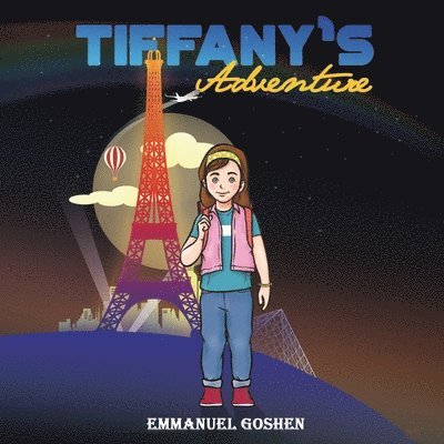 Goshen Emmanuel, Goshen, Emmanuel - Tiffany’s Adventure, Häftad
