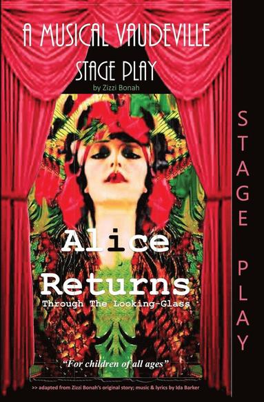 bokomslag Alice Returns Through the Looking-Glass