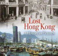 bokomslag Lost Hong Kong