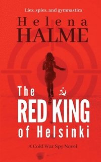 bokomslag The Red King of Helsinki
