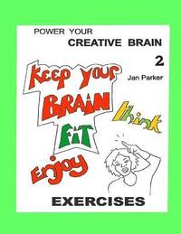 bokomslag Power your Creative Brain 2
