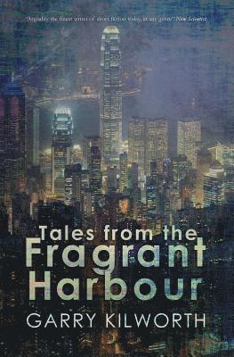 Tales from the Fragrant Harbour 1