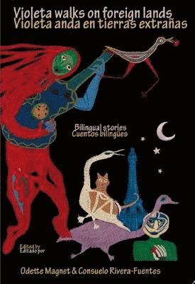 Violeta Walks on Foreign Lands