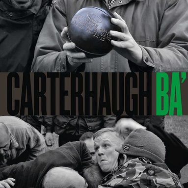 Ian Landles, Hugh Hornby, Billy Gillies - Carterhaugh Ba’, Inbunden