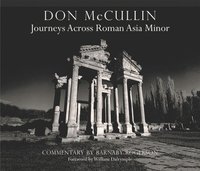 bokomslag Don McCullin: Journeys across Roman Asia Minor