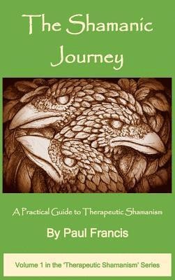 bokomslag The Shamanic Journey