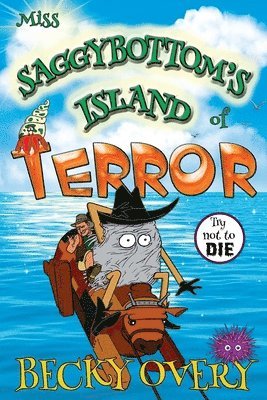 bokomslag Miss Saggybottom's Island of Terror