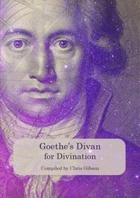 bokomslag Goethe's Divan for Divination